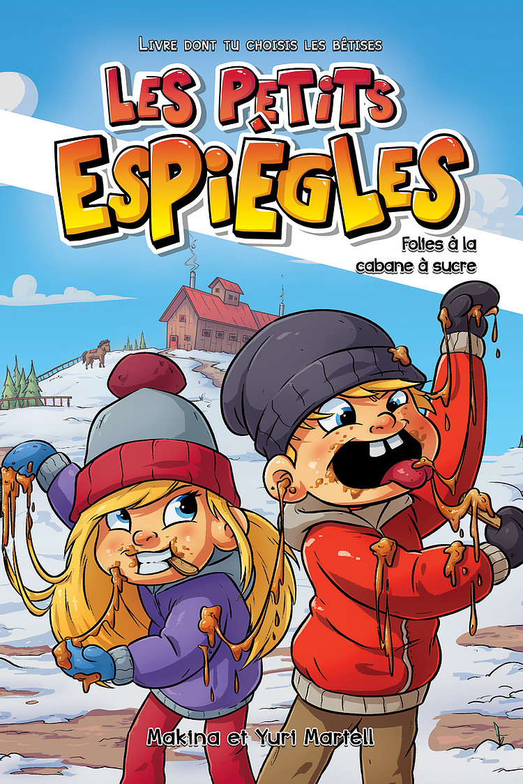 Les petits espiègles - Folies à la cabane à sucre (Paperback)