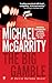 The Big Gamble by Michael McGarrity
