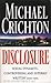 Disclosure by Michael Crichton