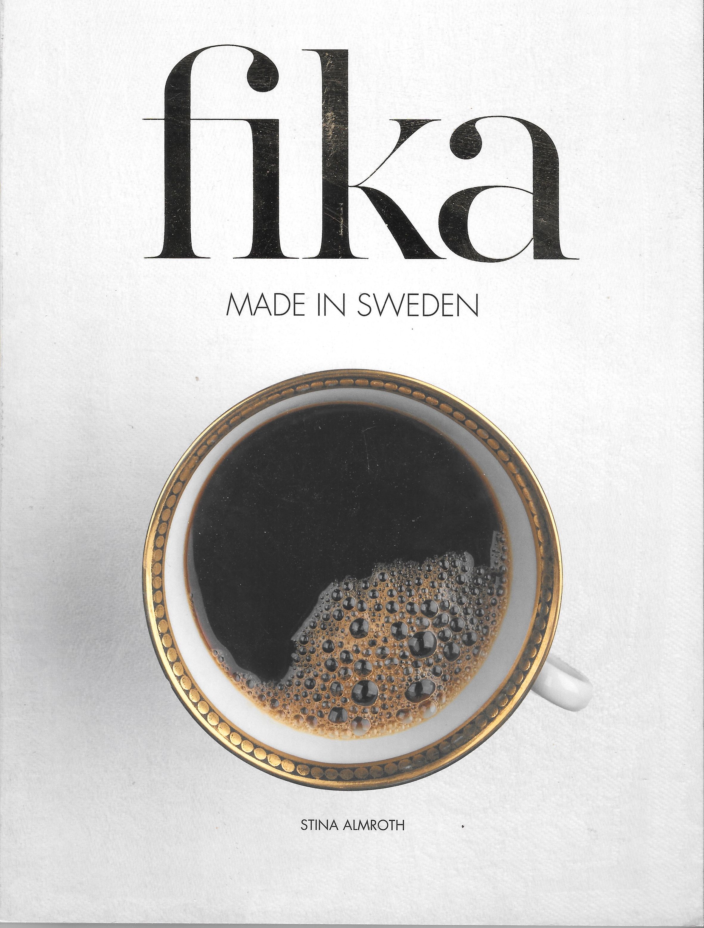 Fika Made in Sweden