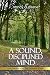 A Sound, Disciplined Mind by Nancy Dufresne