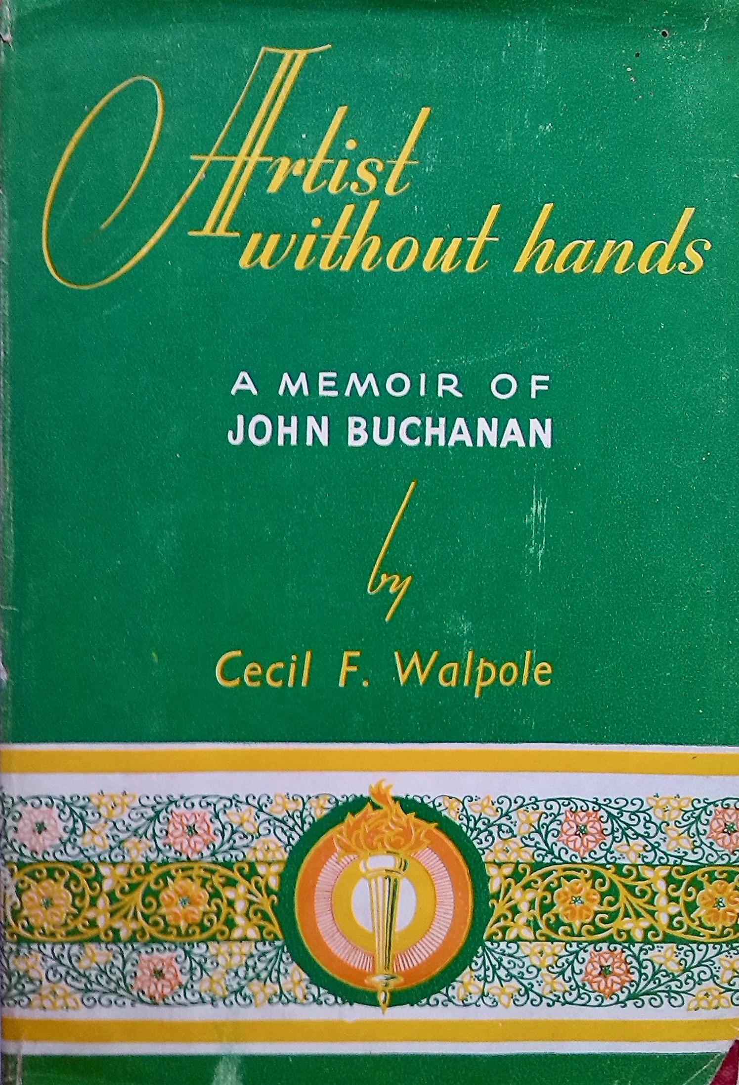 Artist without hands: A memoir of John Buchanan (Hardcover)