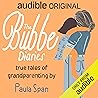 The Bubbe Diaries The Bubbe Diaries