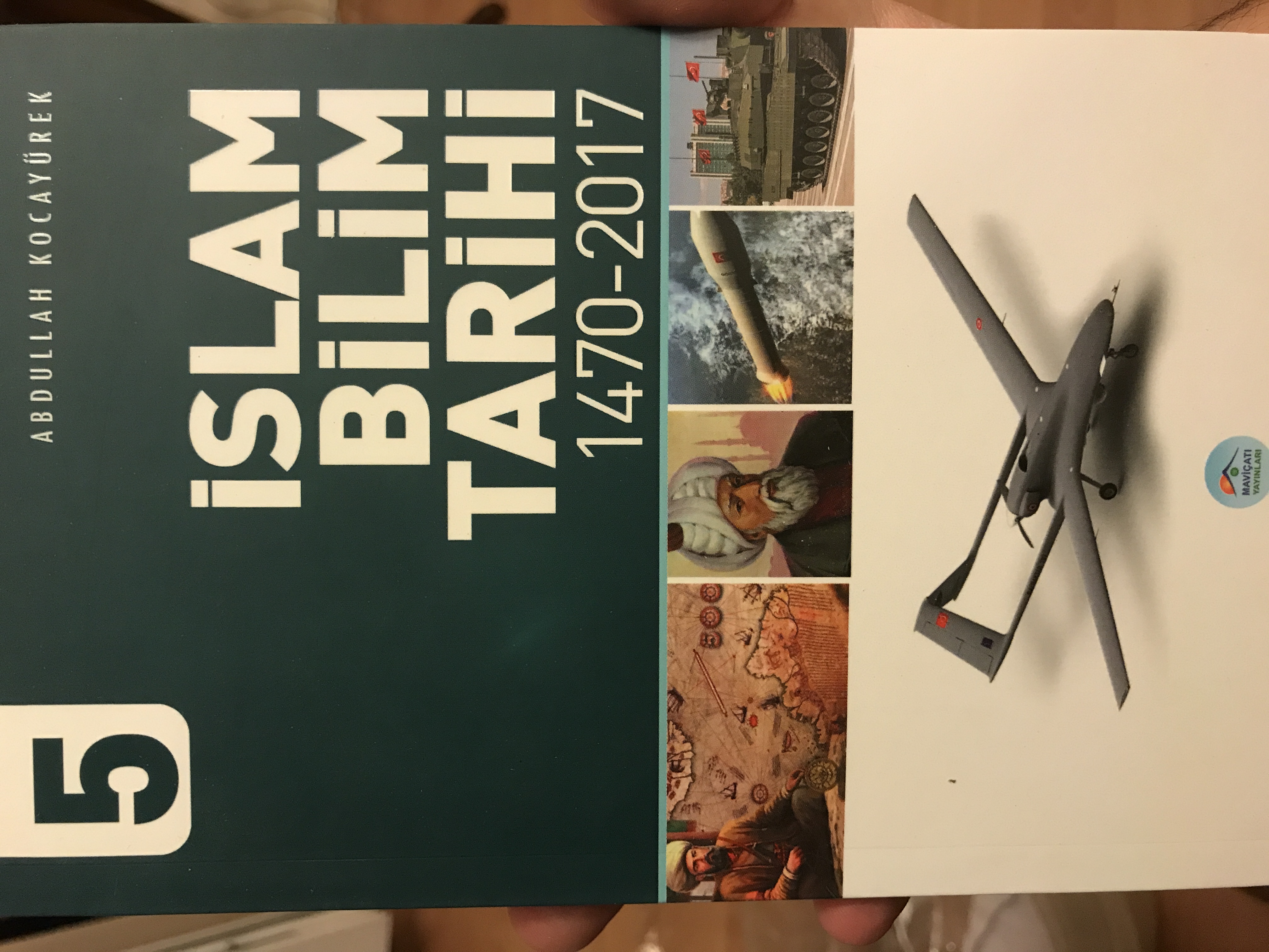 İslam Bilim Tarihi 5 (1470-2017)
