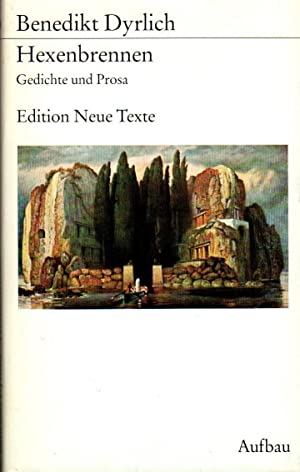 Hexenbrennen. Gedichte und Prosa