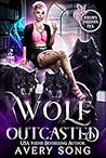 Wolf Outcasted