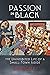 Passion In Black: The Uninhibited Life of a Small-Town Judge
