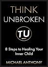 Think Unbroken: 8...