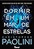 Dormir em Um Mar de Estrelas