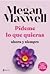 Pideme lo que quieras ahora y siempre by Megan Maxwell