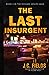 The Last Insurgent (The Mic...