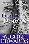 Deadly Coincidence by Nicole Edwards