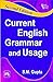 CURRENT ENGLISH GRAMMAR AND...
