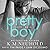 Pretty Boy (Perfect Boys #1)