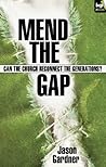 Mend the gap: Can the Church Reconnect the Generations?