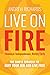 Live on Fire (Financial Ind...