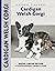 Cardigan Welsh Corgi (Comprehensive Owner's Guide)