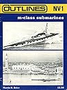 M-class Submarines