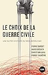 Le choix de la gu...