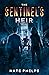 The Sentinel's Heir: A Post...