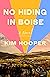 Book cover for No Hiding in Boise