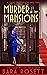 Murder at the Mansions (Hig...