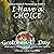 I Have a CHOICE by Gretchen Day