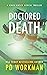 Doctored Death (A Kenzie Ki...