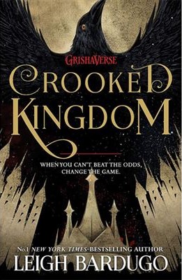 Crooked Kingdom