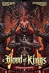 A Blood of Kings by Bryce O'Connor