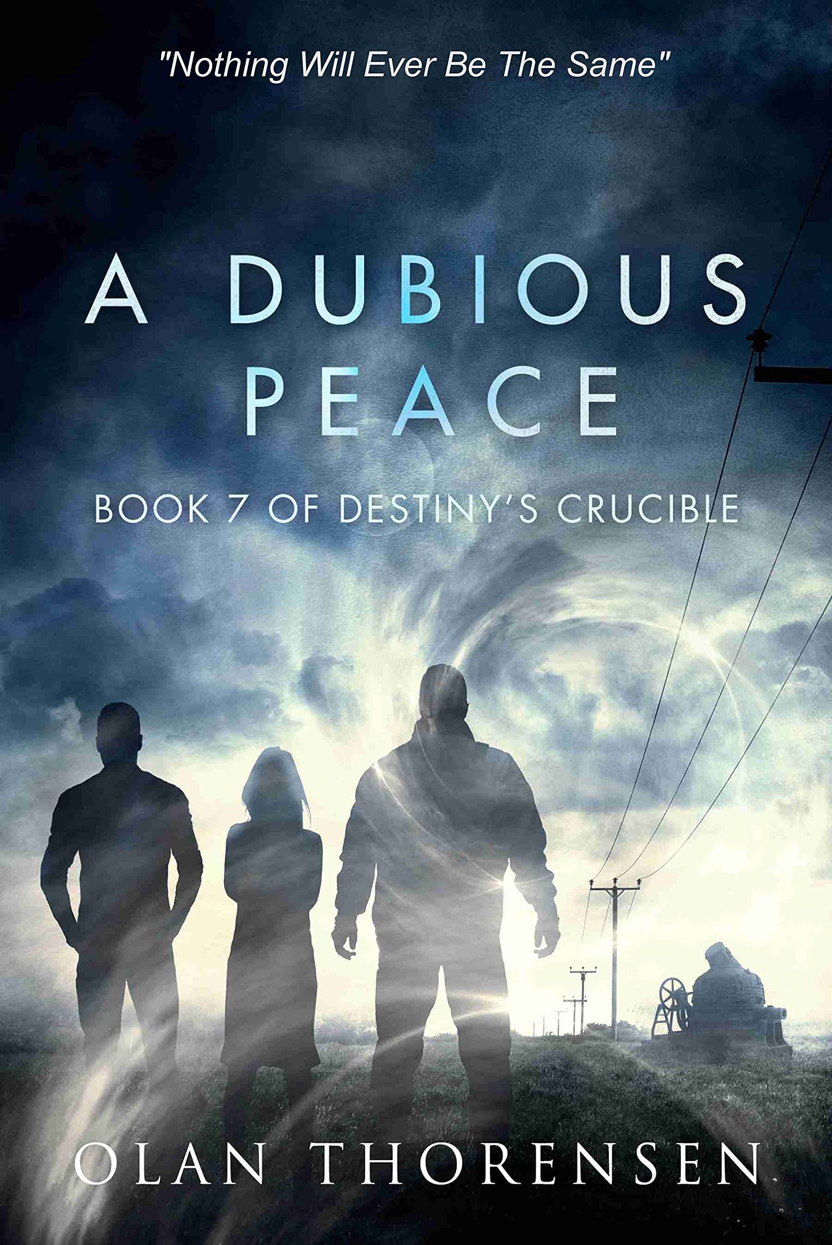 A Dubious Peace (Destiny's Crucible, #7)