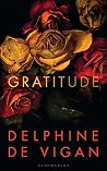 Gratitude by Delphine de Vigan