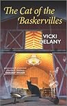 The Cat of the Baskervilles by Vicki Delany