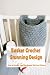 Basket Crochet Stunning Design by ROBERT HUCKABEE