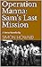 Operation Manna: Sam's Last...