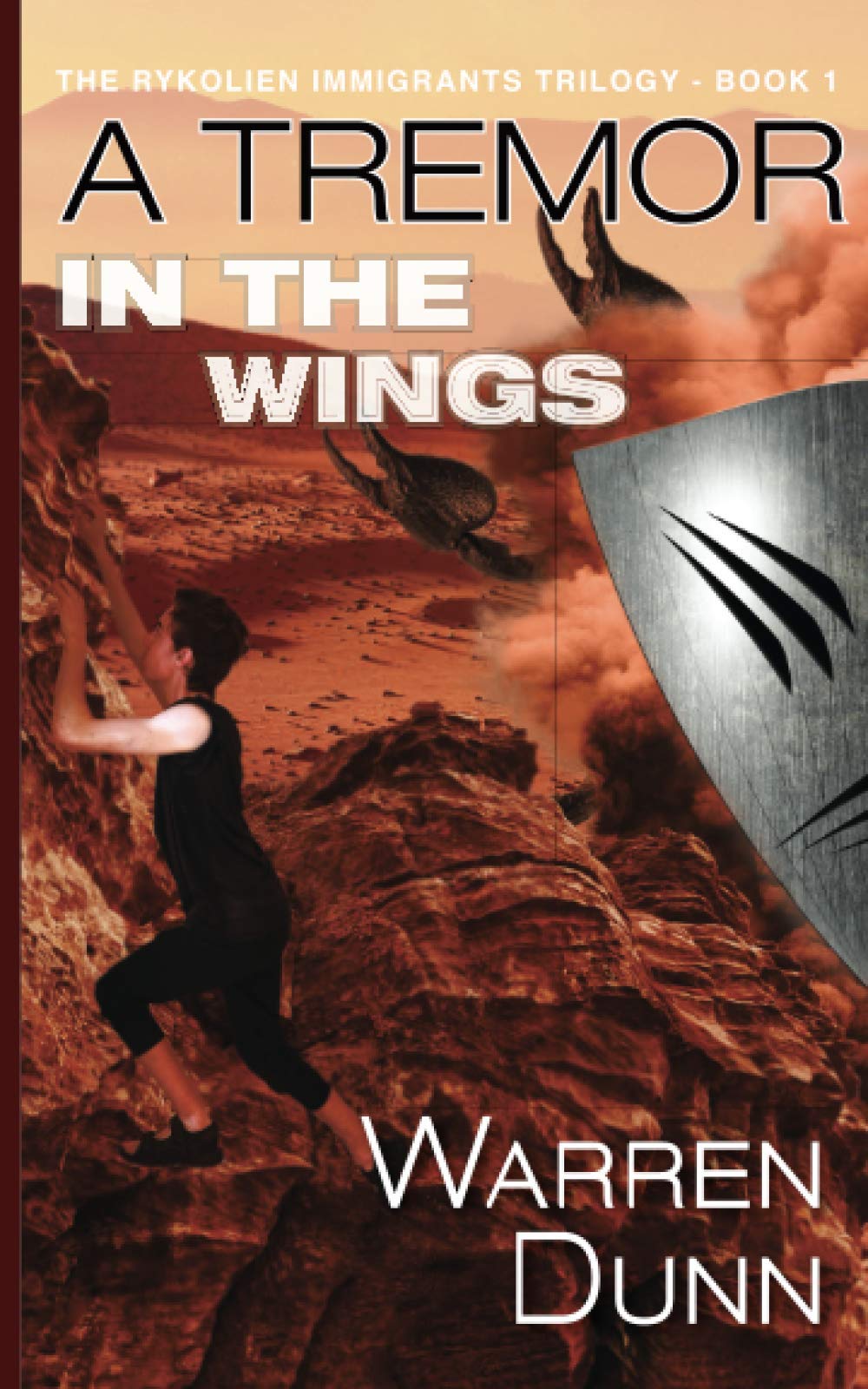 A Tremor in the Wings (Rykolien Immigrants Trilogy, #1; Rykolien Immigrants Saga, #1)
