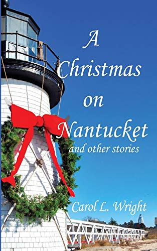 A Christmas on Nantucket and Other Stories