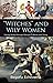 "Witches" and Wily Women: S...