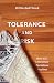Tolerance and Risk by Mitra Rastegar