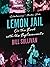 Lemon Jail: On the Road with the Replacements
