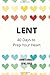 LENT by Renee Gober