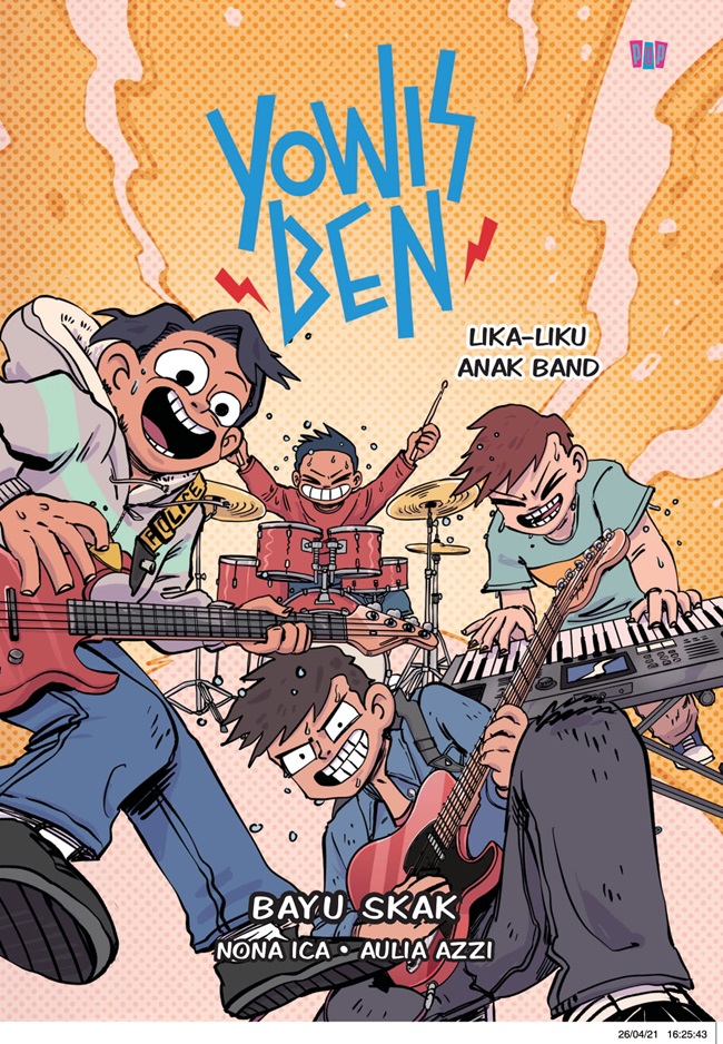 Yowisben: Lika-Liku Anak Band (Paperback)