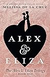 Alex and Eliza by Melissa de la Cruz