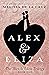 Alex and Eliza (Alex & Eliza, #1)