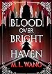 Image for Blood Over Bright Haven