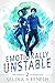 Emotionally Unstable (Empath Chronicles #2)