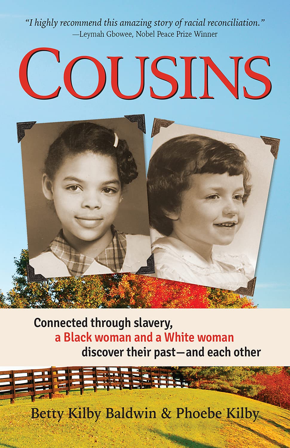 Cousins: Connected through slavery, a Black woman and a White woman discover their past—and each other (Kindle Edition)