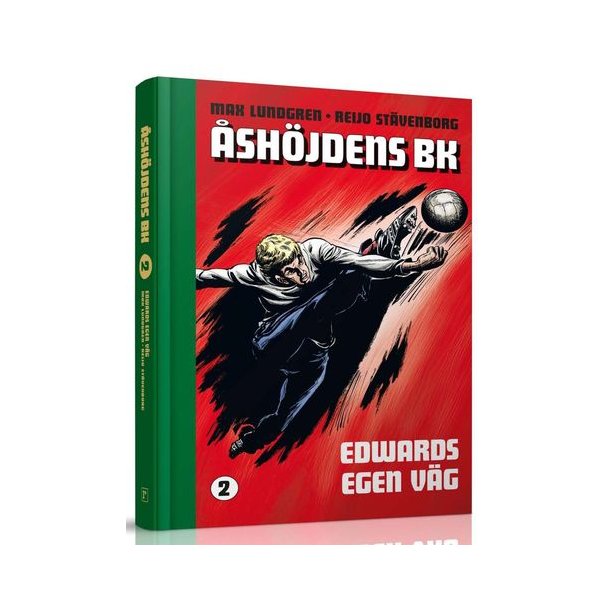 Åshöjdens BK - Edwards egen väg (Åshöjdens BK serien #2)