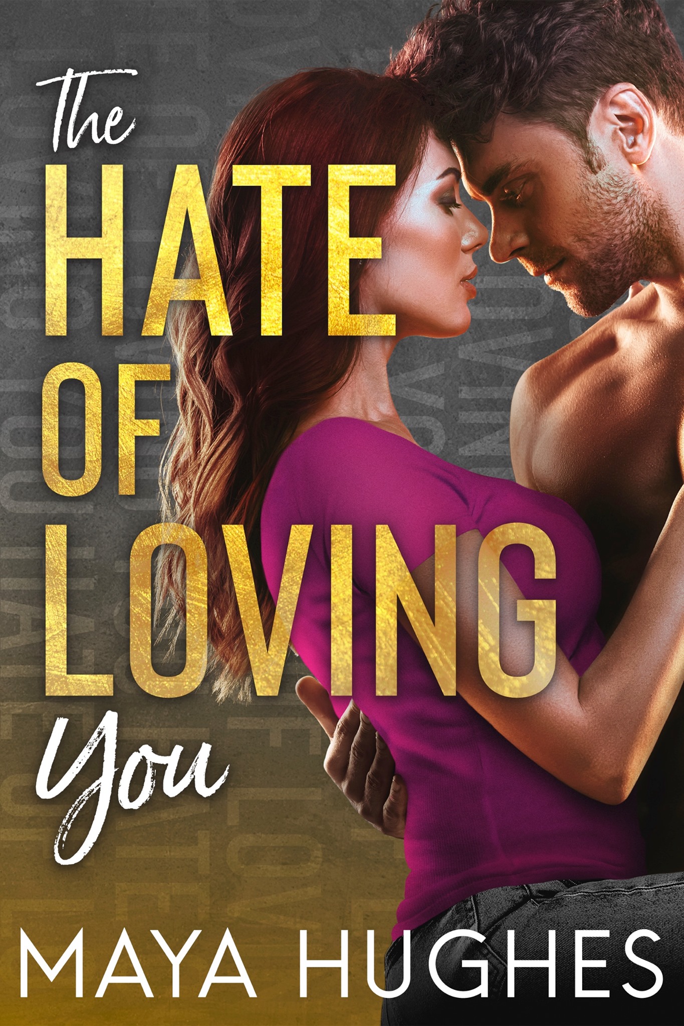 The Hate of Loving You (Falling, #3)