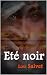 Eté noir by Lou Salvet